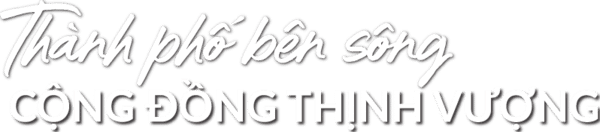 waterpoint text thanh pho ben song cong dong thinh vuong namlong